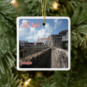 zTZ012 ZANZIBAR, The Old Castle, Tanzania, Ceramic Ornament