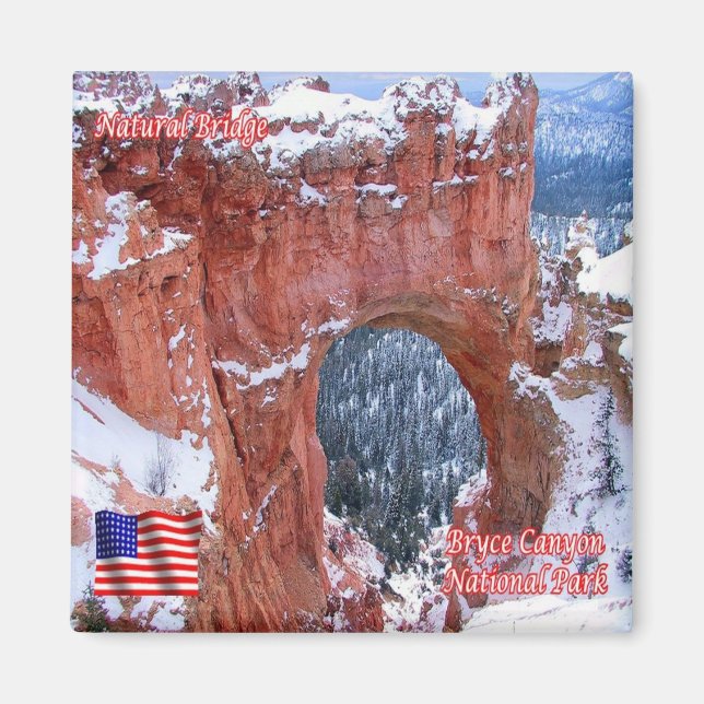 zU154 BRYCE CANYON, Natural Bridge, Utah, Fridge Magnet (Front)