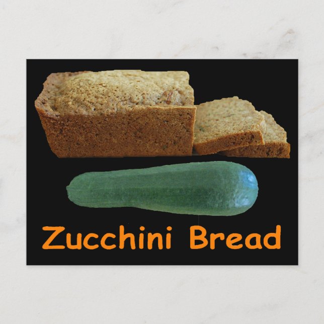 Zucchini Bread Postcard (Front)