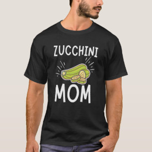 Zucchini Mum Vegetable Mothers' Day Gardener  2 T-Shirt
