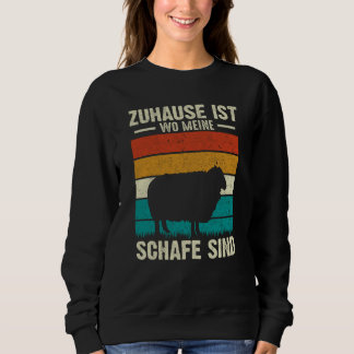 Zuhause Ist Wo Meine Schafe Sind Sweatshirt