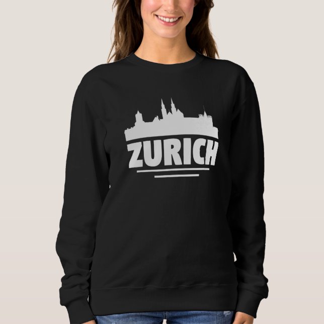 Zurich Switzerland  3 Sweatshirt (Front)