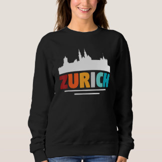 Zurich Switzerland Sweatshirt