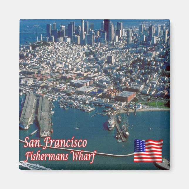 zUS075 SAN FRANCISCO, Fishermans Wharf, Fridge Magnet (Front)