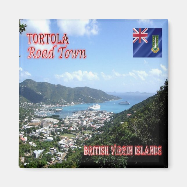 zVG004 TORTOLA Road Town, British Virgin, Fridge Magnet (Front)